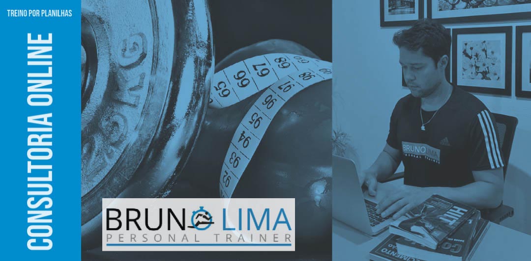 Personal Bruno Lima - Consultoria de treino fitness online - Emagrecimento e Hipertrofia